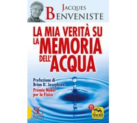 La mia verità su la memoria dell'acqua