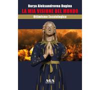 La mia visione del mondo. Ottimismo escatologico