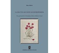 La mia vita accanto all'antroposofia. Due generazioni al Christopher Robin Children's School