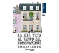 La mia vita al tempo del coronavirus