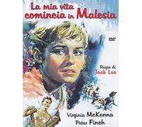 La Mia Vita Comincia In Malesia