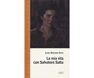 La mia vita con Salvatore Satta