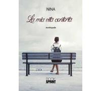 La mia vita contorta