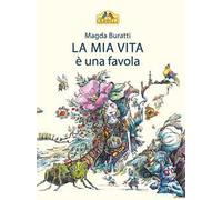 La mia vita è una favola