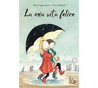 La mia vita felice