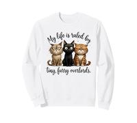 La mia Vita governata dal Proprietario di Un Gatto Tiny Overlords Felpa