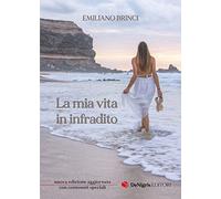 La mia vita in infradito - [De Nigris Editori]