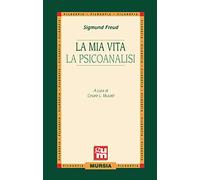 La mia vita - La psicoanalisi
