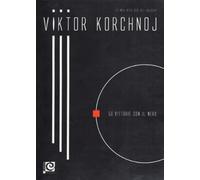 La mia vita per gli scacchi. 50 vittorie con il nero (Vol. 2)