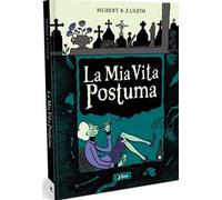La mia vita postuma