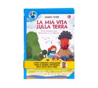 La mia vita sulla Terra. Ediz. a spirale