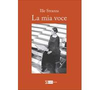 Artemide – La mia voce – Strazza Ille – 2025