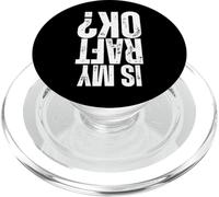 La mia zattera va bene Proud Raft Team Funny Whitewater Rafting PopSockets PopGrip per MagSafe