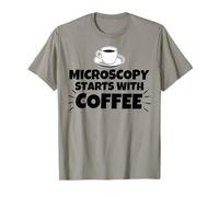La microscopia Inizia con Il caffè Maglietta