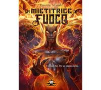 La mietitrice di fuoco