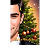 La migliore magia di Natale