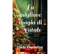 La migliore magia di Natale-Romanzo romance