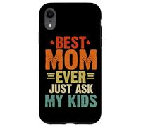 La migliore mamma di sempre, basta chiedere ai miei figli, genitori di famiglia, donne retrò Custodia per iPhone XR
