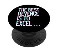 La migliore vendetta è eccellere vincere prosper grow learn & live PopSockets PopGrip Adesivo