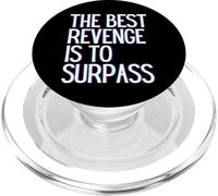La migliore vendetta è superare la vittoria prosper grow learn & live PopSockets PopGrip per MagSafe