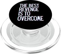 La migliore vendetta è superare vincere prosperare crescere imparare dal vivo PopSockets PopGrip per MagSafe