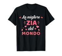 La migliore zia del mondo Maglietta