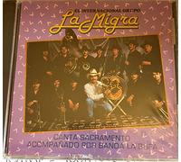 La Migra - Canta Sacramento con Banda La Bufa (UK Import)