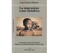 La migrazione come metafora