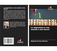 La migrazione è una moneta a due facce?