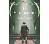 La milite ignoto