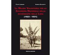 La milizia volontaria per la sicurezza nazionale nella riconquista della Libia (1923-1931)