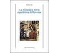La millenaria storia ospedaliera di Ravenna