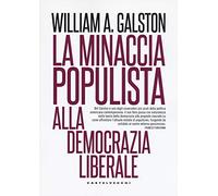 La minaccia populista alla democrazia liberale
