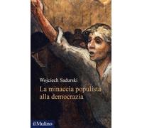 La minaccia populista alla democrazia