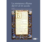 La miniatura a Roma dal XV al XX secolo