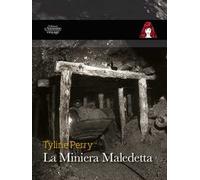 La miniera maledetta