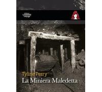 La miniera maledetta