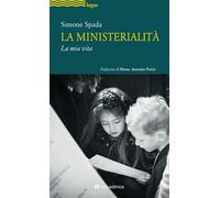 La ministerialità. La mia vita