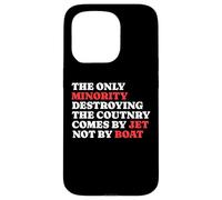 La minoranza che distrugge il paese arriva in jet non in barca Custodia per iPhone 15 Pro