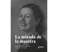 La mirada de la maestra