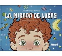 La mirada de Lucas
