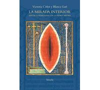 La mirada interior: Mística femenina en la Edad Media: 100