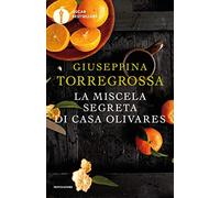 La miscela segreta di casa Olivares