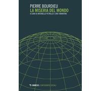 La miseria del mondo - Bourdieu Pierre