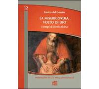 La misericodia, volto di Dio. Esempi di lectio divina