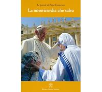 La misericordia che salva