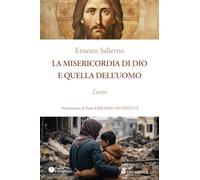 La misericordia di Dio e quella dell'uomo. Lectio