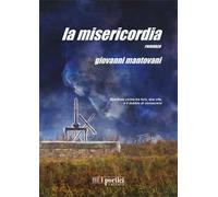 La misericordia. Due linee vicine tra loro, due vite, e il dubbio di conoscersi