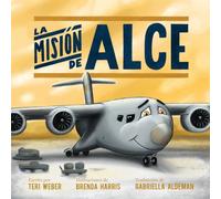 La misión de Alce (Operación Aviación) (Spanish Edition)