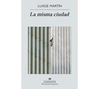 La misma ciudad / The Same City: 516
